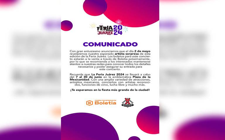 Revelarán artista sorpresa en ‘Feria Juárez’ 2024